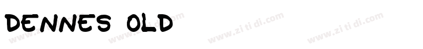 Dennes Old字体转换